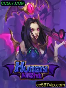 HungryNight: Descubra o Fascinante Mundo do Novo Jogo com CC567.COM
